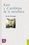 [Studies in Continental Thought 01] • Kant y el problema de la metafísica